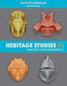 ISBN - 978-1-62856-228-<b>6</b> Author - BJU Press Copyright Year - 2018 Edition - 4th ed. . Heritage studies 6 ancient civilizations answer key